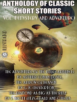 cover image of Anthology of Classic Short Stories. Volume 4 (Mystery and Adventure)